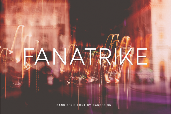 Fanatrike: A Modern Sans Serif Font for Small Business Branding