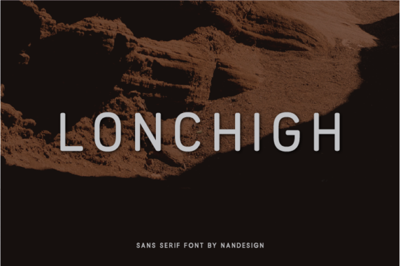 Lonchigh: A Clean Sans Serif Font for Makers