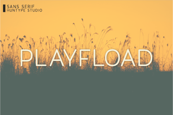 Playfload: The Minimal Sans Serif Font for Crafters